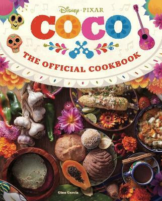Coco: The Official Cookbook(English, Hardcover, Garcia Gino)
