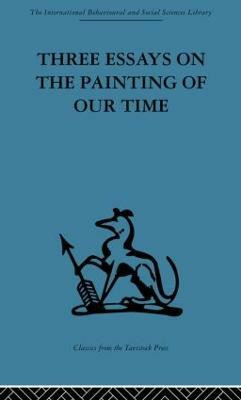 Three Essays on the Painting of our Time(English, Paperback, unknown)
