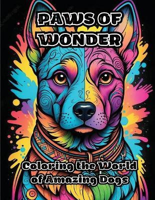 Paws of Wonder(English, Paperback, Colorzen)