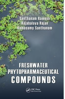 Freshwater Phytopharmaceutical Compounds(English, Electronic book text, Ramesh Santhanam)