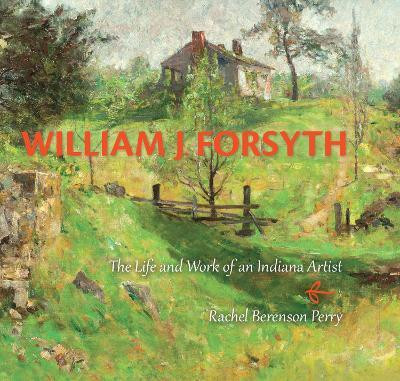 William J. Forsyth(English, Hardcover, Perry Rachel Berenson)
