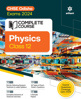 Complete Course For Physics Class 12th CHSE Odisha Exam 2024(English, Paperback, Digvijay Singh, Mansi Garg)