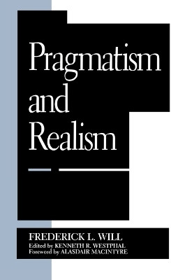 Pragmatism and Realism(English, Paperback, Will Frederick L.)