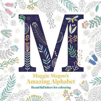 Maggie Magoo's Amazing Alphabet(English, Paperback, Magoo Designs Maggie)