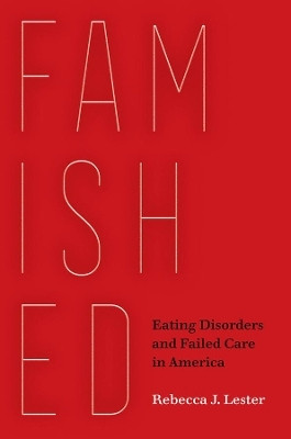 Famished(English, Paperback, Lester Rebecca J.)