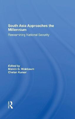 South Asia Approaches The Millennium(English, Paperback, Weinbaum Marvin G)