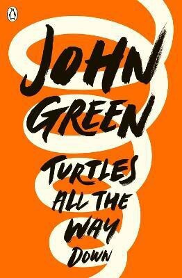 Turtles All the Way Down(English, Paperback, Green John)