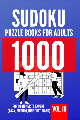 1000 Sudoku Puzzle Books For Adults | For Beginner To Expert (Easy, Medium, Difficult, Hard) | Vol 10(English, Hardcover, George Lopez)