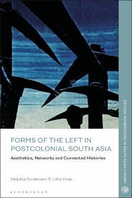 Forms of the Left in Postcolonial South Asia(English, Electronic book text, unknown)