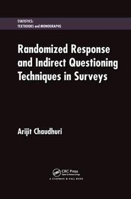 Randomized Response and Indirect Questioning Techniques in Surveys(English, Paperback, Chaudhuri Arijit)