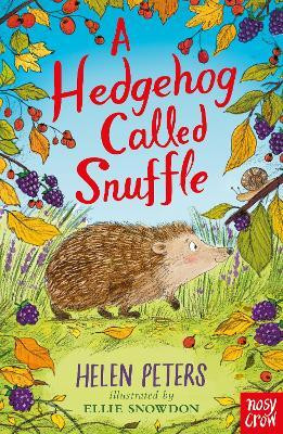 A Hedgehog Called Snuffle(English, Paperback, Peters Helen)