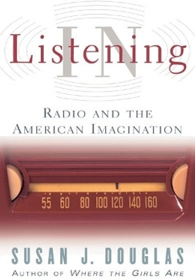Listening in(English, Paperback, Douglas Susan J.)