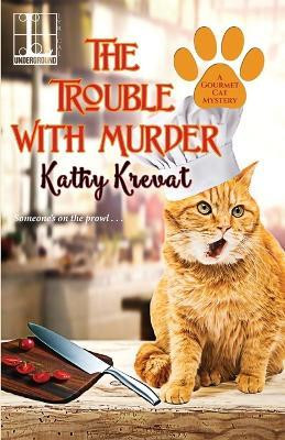 The Trouble with Murder(English, Paperback, Krevat Kathy)