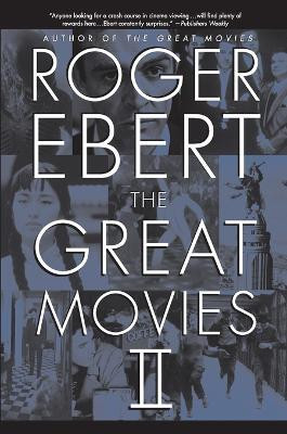 The Great Movies II(English, Paperback, Ebert Roger)