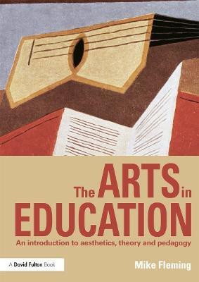 The Arts in Education(English, Paperback, Fleming Mike)