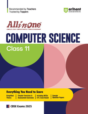 (Old Edition) Arihant All In One Computer Science Class 11th Based On Latest NCERT For CBSE Exams 2025 | Mind map in each chapter | Clear & Concise Theory | Intext & Chapter Exercises | Sample Question Papers(Paperback, Neetu Gaikwad)