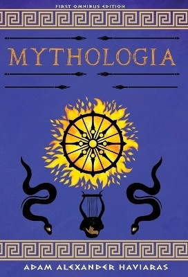 Mythologia(English, Hardcover, Haviaras Adam Alexander)