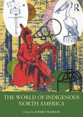 The World of Indigenous North America(English, Electronic book text, unknown)
