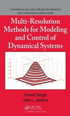 Multi-Resolution Methods for Modeling and Control of Dynamical Systems(English, Hardcover, Singla Puneet)