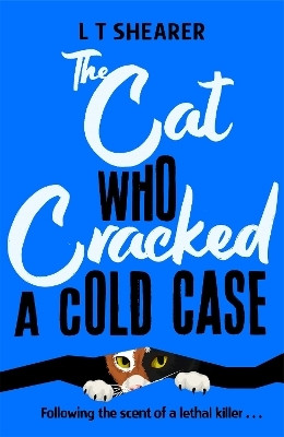 The Cat Who Cracked a Cold Case(English, Paperback, Shearer L T)