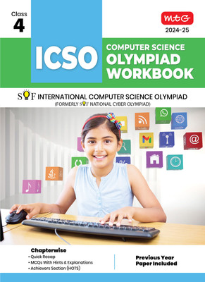 MTG International Computer Science Olympiad (ICSO) Workbook for Class 4 - Quick Recap, MCQs, Previous Years Solved Paper and Achievers Section - SOF ICSO Olympiad Preparation Books For 2024-2025 Exam(Paperback, MEETU MISRA)