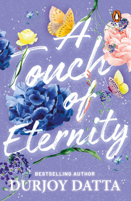 A Touch of Eternity(English, Paperback, Durjoy Datta,)