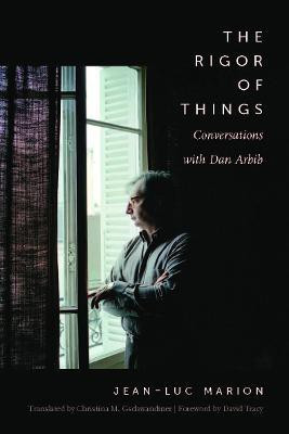 The Rigor of Things(English, Paperback, Marion Jean-Luc)