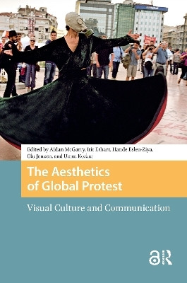 The Aesthetics of Global Protest(English, Hardcover, unknown)