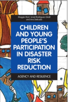 Children and Young People's Participation in Disaster Risk Reduction(English, Hardcover, unknown)