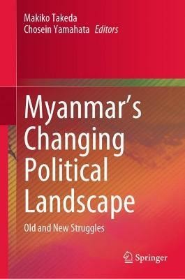 Myanmar's Changing Political Landscape(English, Hardcover, unknown)