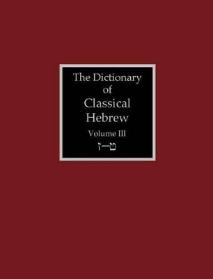 The Dictionary of Classical Hebrew Volume 3(English, Paperback, unknown)