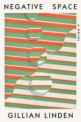 Negative Space(English, Hardcover, Linden Gillian)