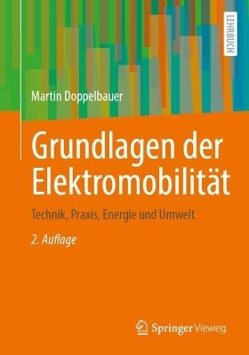 Grundlagen der Elektromobilitaet(German, Paperback, Doppelbauer Martin)