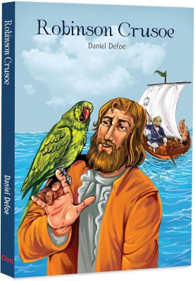 Robinson Crusoe by Daniel Defoe - A Timeless Tale of Survival, Adventure and Self-Discovery | Theme of Resilience | Unforgettable Journey of Deserted Island | Classic Literature(Paperback, Daniel Defoe) Robinson Crusoe by Daniel Defoe - A Timeless Tale of Survival, Adventure and Self-Discovery | Theme of Resilience | Unforgettable Journey of Deserted Island | Classic Literature(Paperback, Daniel Defoe)
