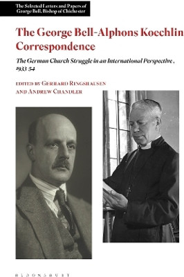 The George Bell-Alphons Koechlin Correspondence(English, Hardcover, unknown)