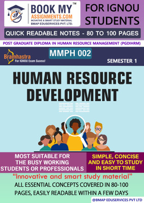 IGNOU MMPH 002 Human Resource Development Study Material For IGNOU Students Latest Edition Fast Track to Success(Paperback, BMA Publication)