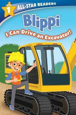 Blippi: I Can Drive an Excavator, Level 1(English, Paperback, Easton Marilyn)