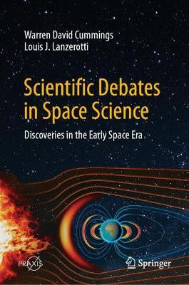 Scientific Debates in Space Science(English, Hardcover, Cummings Warren David)