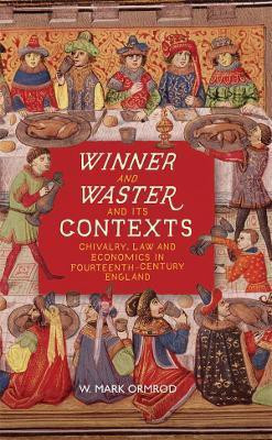 Winner and Waster and its Contexts(English, Paperback, Ormrod W Mark)