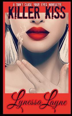 Killer Kiss(English, Paperback, Layne Lynessa)