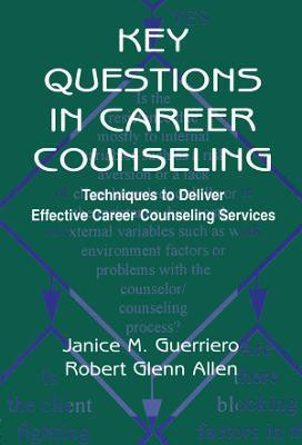Key Questions in Career Counseling(English, Paperback, Guerriero Janice M.)