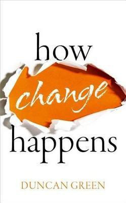 How Change Happens(English, Hardcover, Green Duncan)