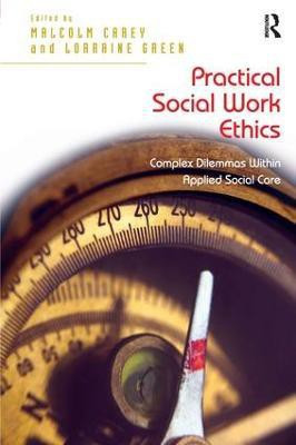 Practical Social Work Ethics(English, Paperback, unknown)