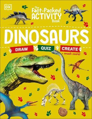 The Fact-Packed Activity Book: Dinosaurs(English, Paperback, DK)