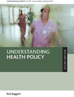 Understanding Health Policy(English, Paperback, Baggott Rob)