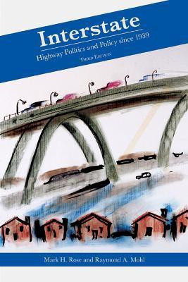 Interstate(English, Paperback, Rose Mark H.)