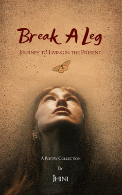 Break A Leg(Paperback, Jhini)