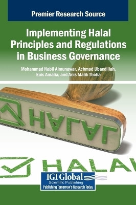 Implementing Halal Principles and Regulations in Business Governance(English, Hardcover, unknown)
