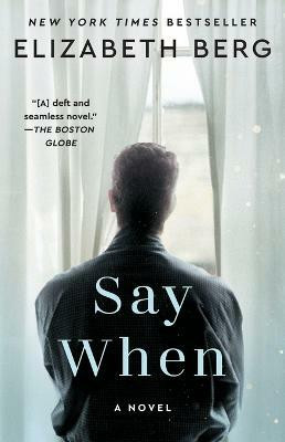 Say When(English, Paperback, Berg Elizabeth)