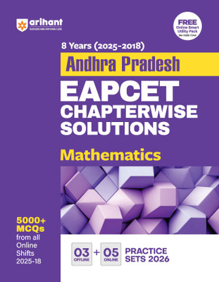 Arihant Andhra Pradesh EAPCET Mathematics Chapterwise Solutions | 8 Years (2025–2018) Online Shifts | 2500+ MCQs with Explanatory Answers | 3 Offline + 5 Online Practice Sets for 2026 | Latest Edition | English Medium(Paperback, Anjali Thakur)